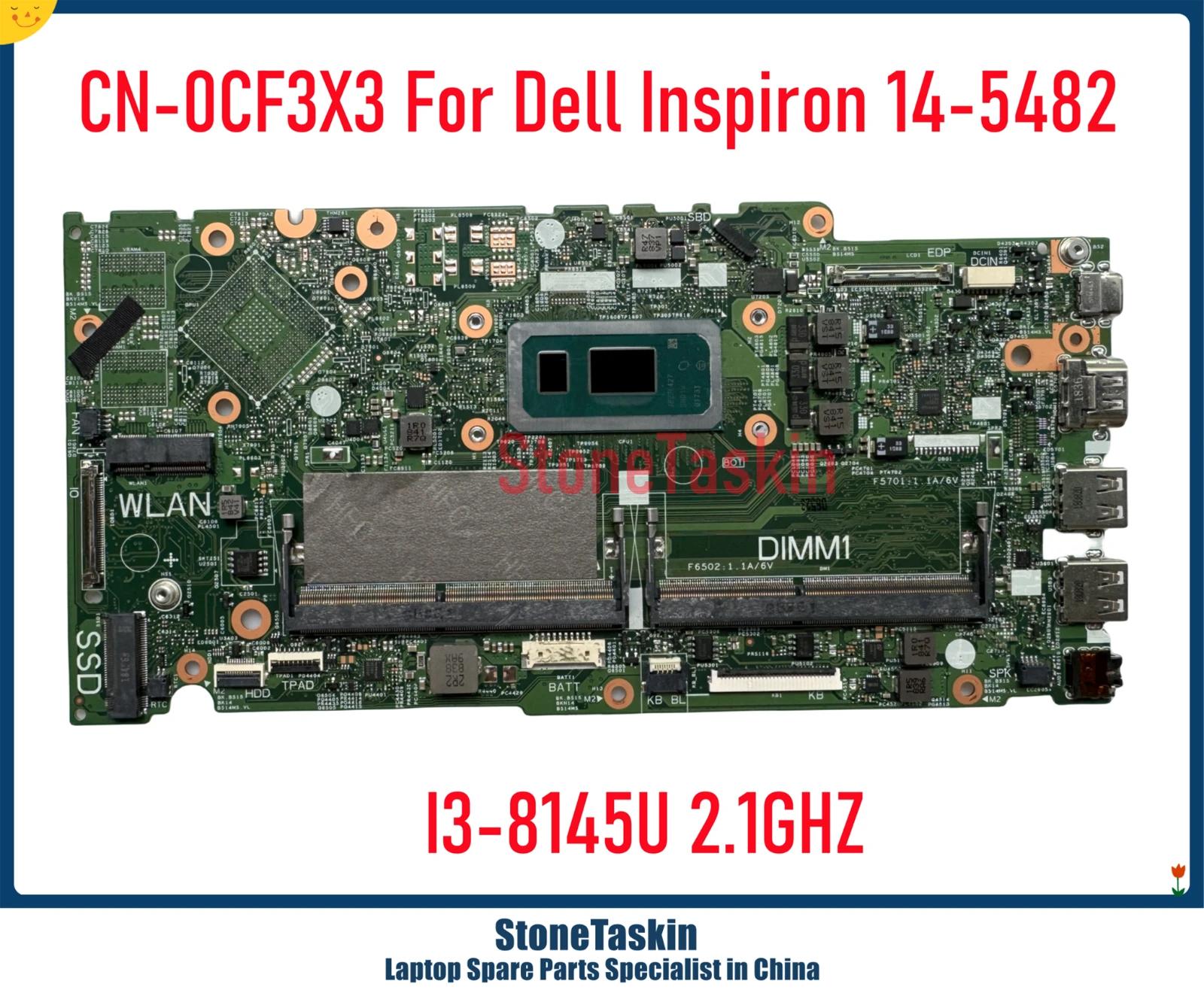 StoneTaskin Dell Inspiron 14-5482   CN-0CF3X3 Ʈ  I3-8145U, 2.1GHZ I5-8265U DDR4 100% ׽Ʈ Ϸ MB